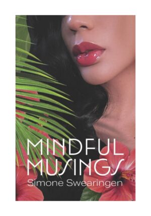 Mindful Musings by Simone Swearingen